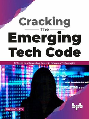 cover image of Cracking the Emerging Tech Code